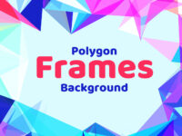 Polygon Frames Background