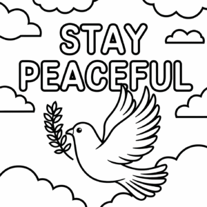 🌿💖 Top Stay Peaceful Coloring Page for Kids, Families, and Teachers 🌿